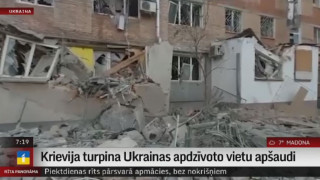 Krievija turpina Ukrainas apdzīvoto vietu apšaudi