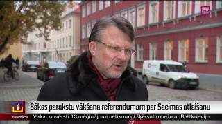 Sākas parakstu vākšana referendumam par Saeimas atlaišanu