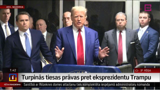 Turpinās tiesas prāvas pret eksprezidentu Trampu