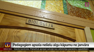 Pedagogiem apsola nelielu algu kāpumu no janvāra