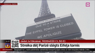 Streika dēļ Parīzē slēgts Eifeļa tornis