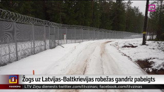 Žogs uz Latvijas-Baltkrievijas robežas gandrīz pabeigts