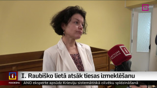 Raubiško lietā atsāk tiesas izmeklēšanu