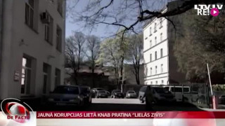 Jaunā korupcijas lietā KNAB pratina "lielās zivis"