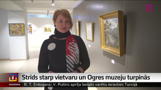 Strīds starp vietvaru un Ogres muzeju turpinās
