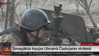 Smagākās kaujas Ukrainā Časivjaras virzienā