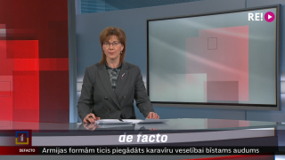 De Facto - Armijas iepirkumu speciālistes pieķertas informācijas nopludināšanā; Saeimas Cilvēktiesību komisijā - deputāti ar naidīgu attieksmi pret medijiem