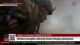 Ukrainas karaspēks veiksmīgi atvaira Krievijas uzbrukumus