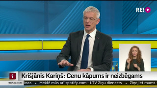 Krišjānis Kariņš: Cenu kāpums ir neizbēgams