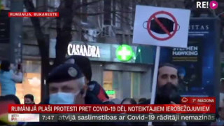 Rumānijā plaši protesti pret Covid-19 dēļ  noteiktajiem ierobežojumiem