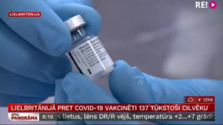 Lielbritānijā pret Covid-19 vakcinēti  137 tūkstoši cilvēku