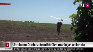 Ukraiņiem Donbasa frontē trūkst munīcijas un ieroču