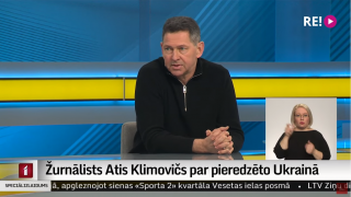 Žurnālists Atis Klimovičs par pieredzēto Ukrainā