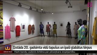 Izstāda 20. gadsimta vidū tapušus un īpaši glabātus tērpus