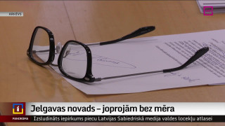 Jelgavas novads – joprojām bez mēra