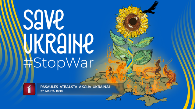 Pasaules atbalsta akcija Ukrainai #SaveUkraine. Tiešraide