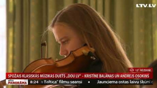 Spožais klasiskās mūzikas duets „Dou LV” – Kristīne Balanas un Andrejs Osokins