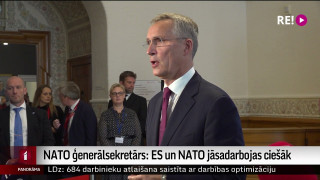 NATO ģenerālsekretārs: ES un NATO jāsadarbojas ciešāk