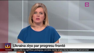 Ukraina ziņo par progresu frontē