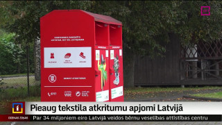 Pieaug tekstila atkritumu apjomi Latvijā