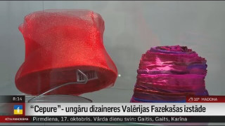 "Cepure"- ungāru dizaineres Valērijas Fazekašas izstāde