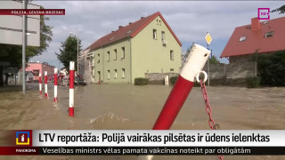 LTV reportāža: Polijā vairākas pilsētas ir ūdens ielenktas