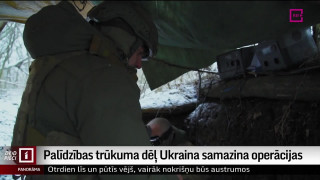 Palīdzības trūkuma dēļ Ukraina samazina militārās operācijas