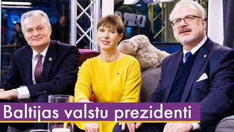 Baltijas valstu prezidenti: Egils Levits, Kersti Kaljulaid un Gitanas Nausėda | Dod Pieci 2019