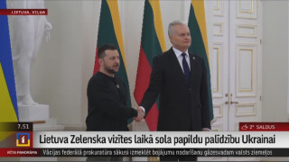 Lietuva Zelenska vizītes laikā sola papildu palīdzību Ukrainai