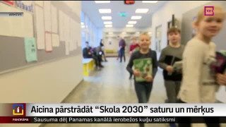 Aicina pārstrādāt "Skola 2030" saturu un mērķus