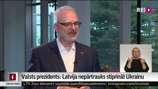 Valsts prezidents: Latvija nepārtrauks stiprināt Ukrainu