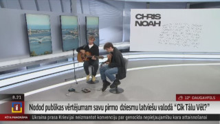 Chris Noah nodod publikas vērtējumam savu pirmo dziesmu latviešu valodā