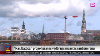 "Rail Baltica" projektēšanas vadlīnijas mainītas simtiem reižu