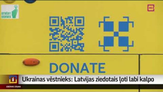 Ukrainas vēstnieks: Latvijas ziedotais ļoti labi kalpo