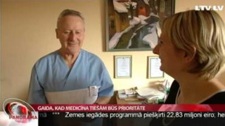 Gaida, kad medicīna tiešām būs prioritāte