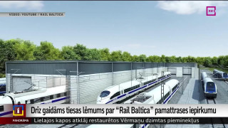 Drīz gaidāms tiesas lēmums par "Rail Baltica" pamattrases iepirkumu