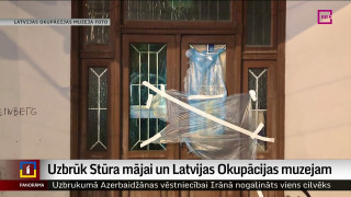 Uzbrūk Stūra mājai un Latvijas Okupācijas muzejam
