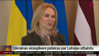 Ukrainas vicespīkere pateicas par Latvijas atbalstu