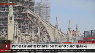 Parīzes Dievmātes katedrāli cer atjaunot plānotajā laikā