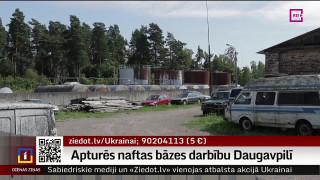 Apturēs naftas bāzes darbību Daugavpilī