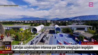 Latvijas uzņēmējiem intrese par CERN sniegtajām iespējām