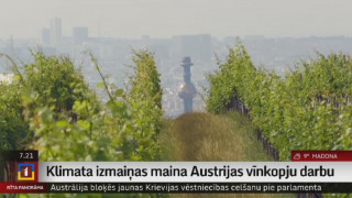 Klimata izmaiņas maina Austrijas vīnkopju darbu