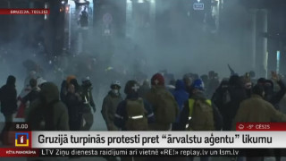 Gruzijā turpinās protesti pret "ārvalstu aģentu" likumu