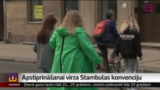 Labklājības ministrija virza apstiprināšanai Latvijā Stambulas konvenciju