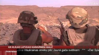Kā klājas Latvijas karavīriem Mali?