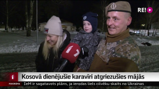 Kosovā dienējušie karavīri atgriezušies mājās