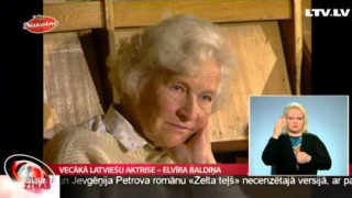 Vecākā latviešu aktrise – Elvīra Baldiņa