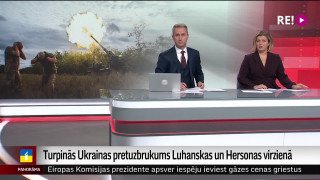 Turpinās Ukrainas pretuzbrukums  Luhanskas un Hersonas virzienā