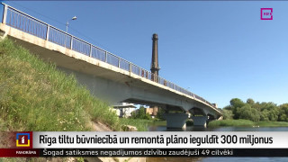 Rīga tiltu būvniecībā un remontā plāno ieguldīt 300 miljonus