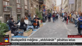 Budapeštā mēģina "atdzīvināt" pilsētas ielas